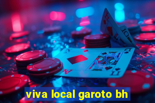 viva local garoto bh